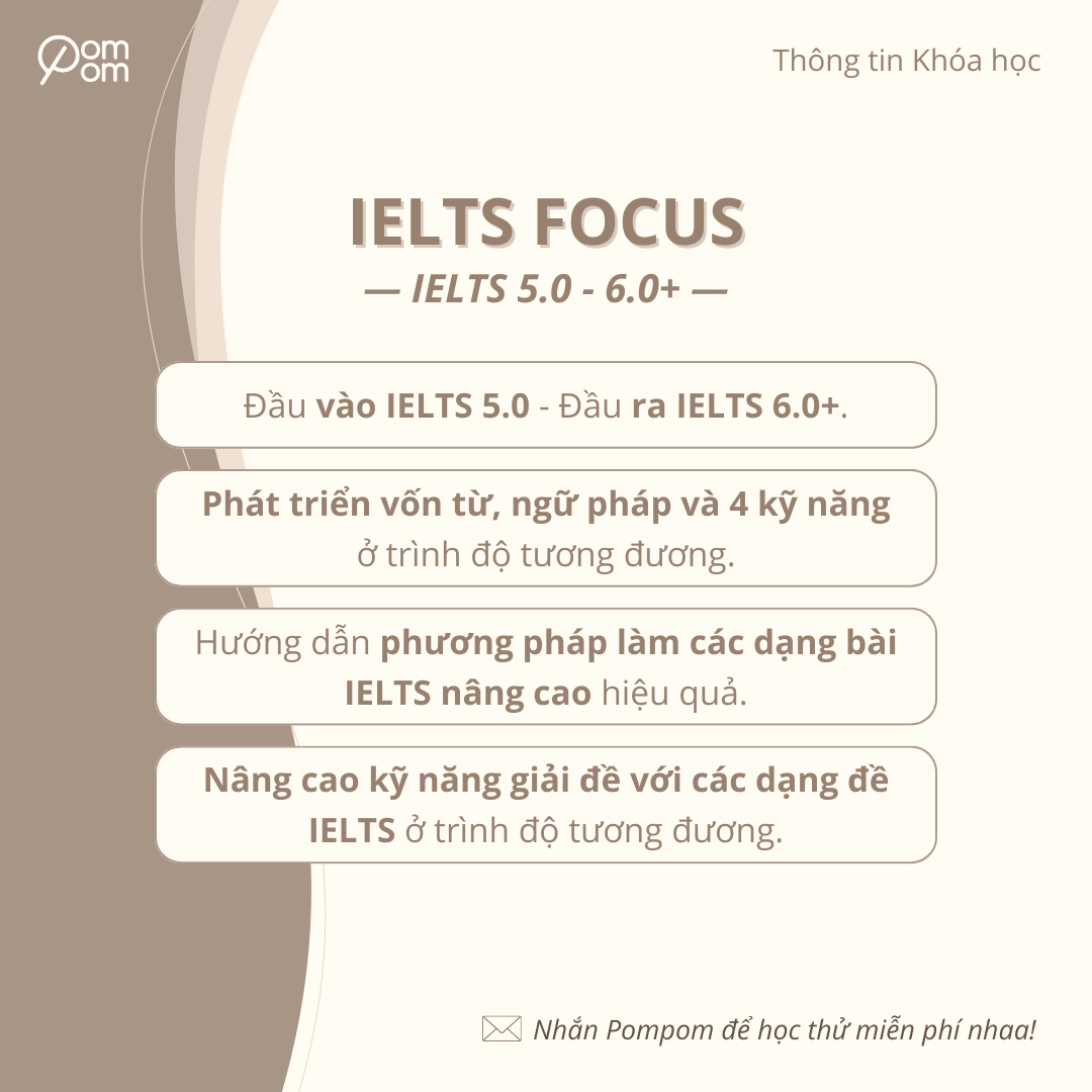 Lớp IELTS online Pompom English - IELTS Focus