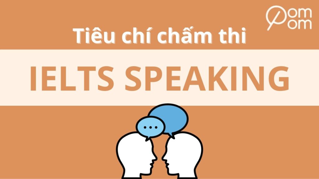 Ảnh cover Tiêu chí chấm thi Speaking