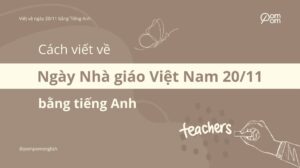 Ảnh cover Viết về ngày 20_11 bằng Tiếng Anh