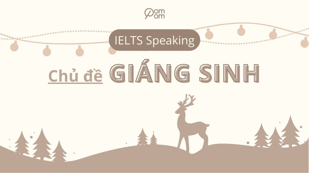 Ảnh cover IELTS Speaking chủ đề “Christmas”